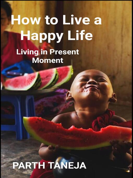 Title details for How to Live a Happy Life by Parth Taneja - Wait list